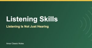 Read more about the article What is Listening Skills? Listening Is Not Just Hearing