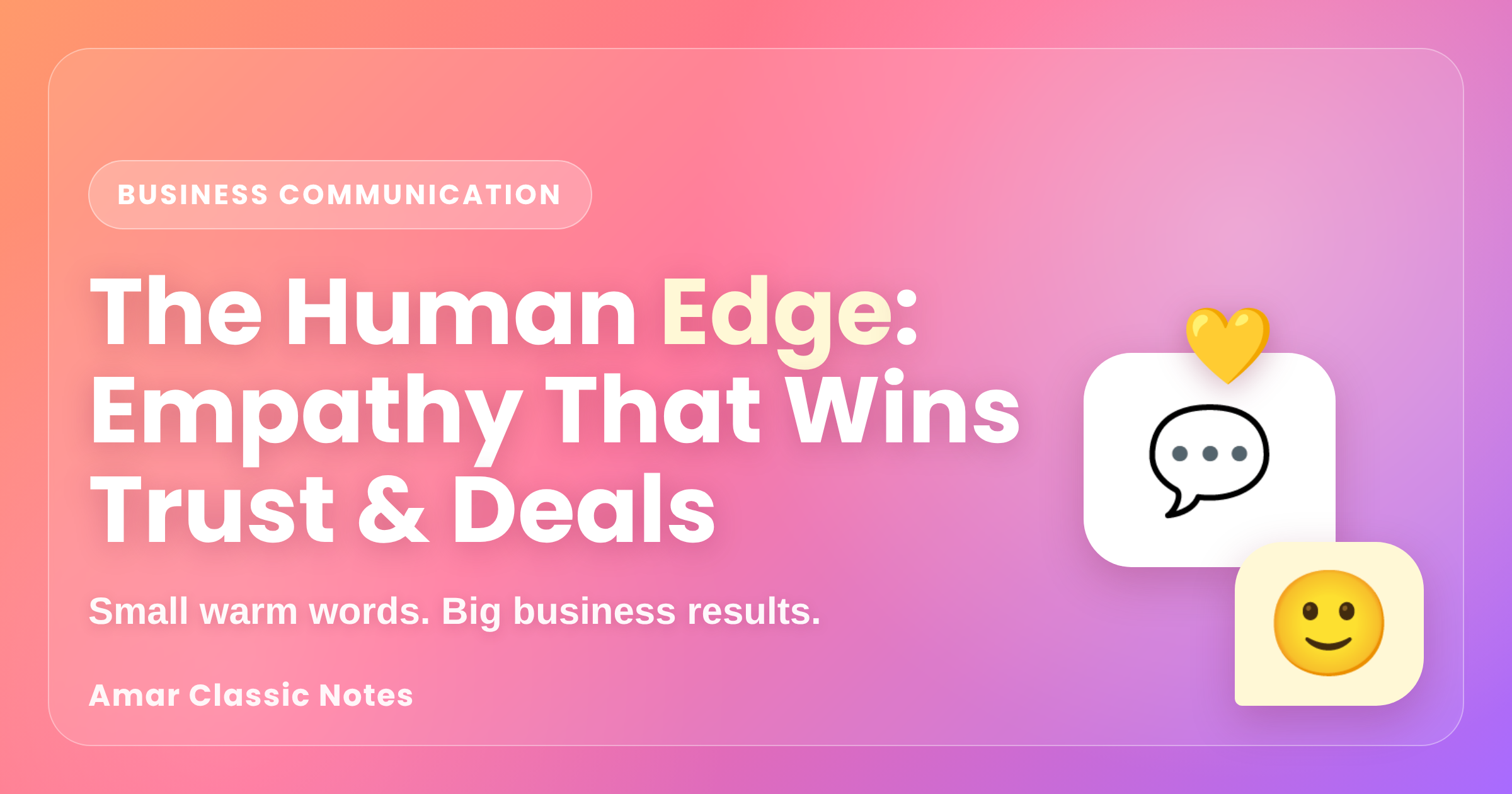 You are currently viewing Empathy in Business Communication: The Human Edge