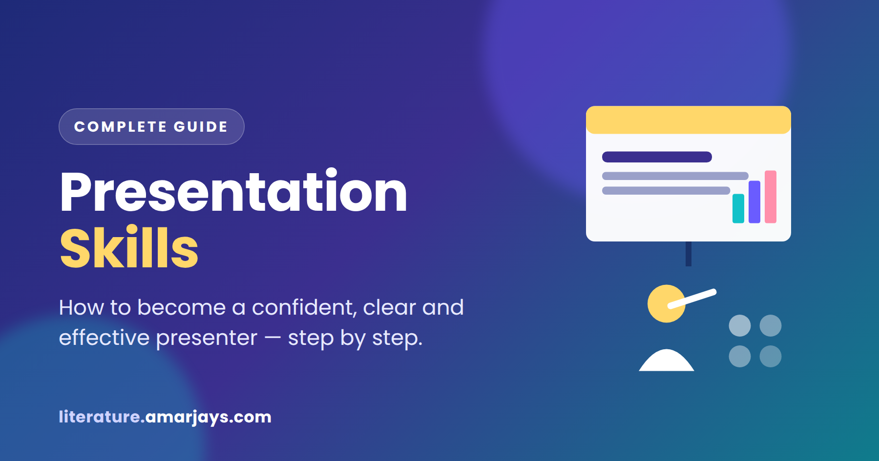 Read more about the article Presentation Skills: The Complete Guide to Becoming a Confident and Effective Presenter